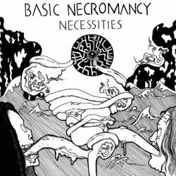Basic Necromancy : Necessities